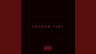 Tender Lies