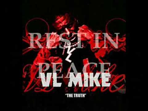 - In Memory Of - VL Mike