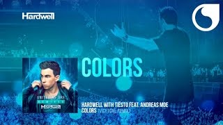 Hardwell &amp; Tiësto Ft. Andreas Moe - Colors (Vicetone Remix)