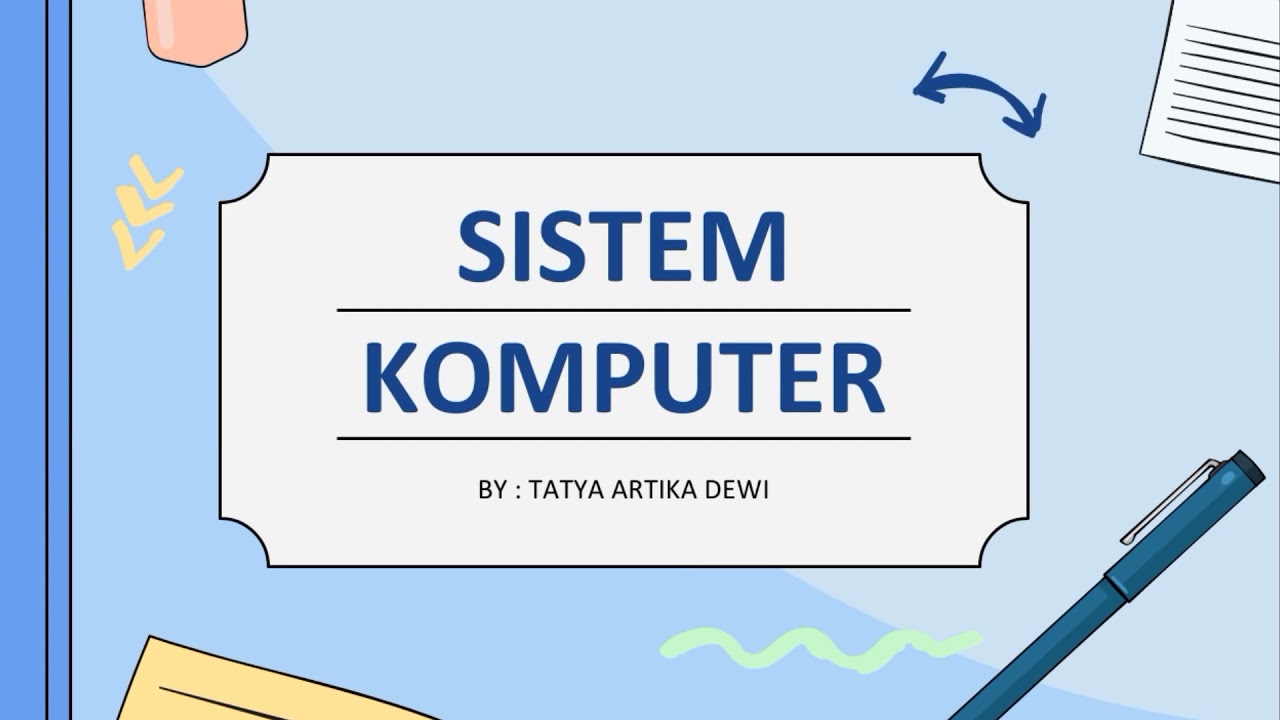 PPT PRESENTASI SISTEM KOMPUTER