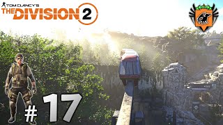 #17 The Division 2 「エミリーンの始末とエリス大統領の追跡」 グリフィンが実況