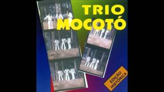 Trio Mocotó - Sossega Malandro