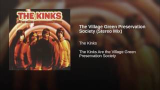The Village Green Preservation Society (Stereo Mix)