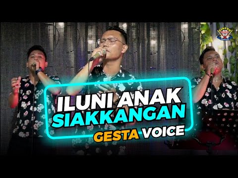 ILUNI ANAK SIAKKANGAN   GESTA VOICE ( cover ) GIDEON MUSICA OFFICIAL 2022