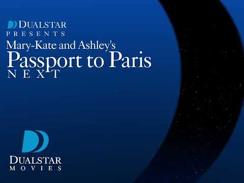 Dualstar Movies | Mary-Kate and Ashley's Passport to Paris | Next | (1999/2025) Promo