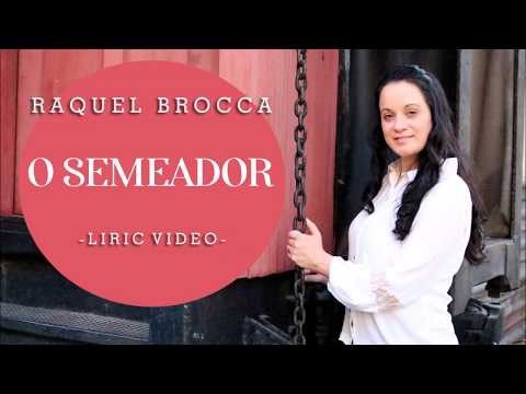 O Semeador - Raquel Brocca