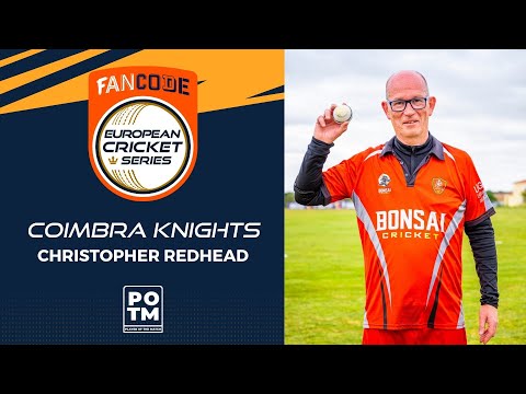 POTM: C.Redhead - CK vs OEI | Highlights | FanCode ECS Portugal, Day 10 | ECS22.062