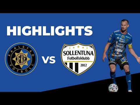 Karlstad Fotboll - Sollentuna FK– Highlights