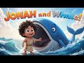 Jonah Jonah And The Whale Song Bible Songs For Kids Christian Songs For Kids