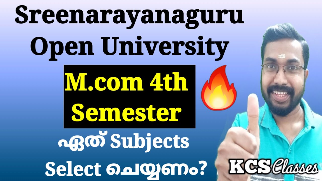 SGOU M.com 4th Semester ഏതൊക്കെ Subjects Select ചെയ്യണം?| Project Viva-Voce Updates 