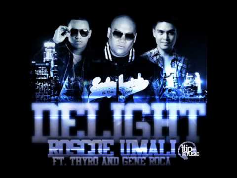 Roscoe Umali - Delight ft. Thyro x Gene Roca