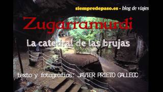 preview picture of video 'Zugarramurdi, la catedral de las brujas (Navarra)'