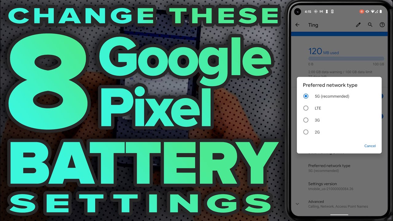 8 Google Pixel Battery Settings You Need To Change Now