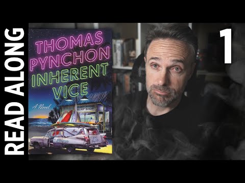Inherent Vice by Thomas Pynchon | EP 1 | Chapters 1-3 (read along book club)