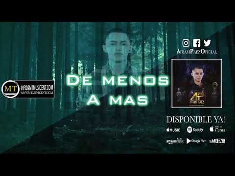 De Menos A Mas - Airam Paez (En vivo desde Culiacán) 2018