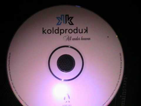 Koldproduk-This Is How We Ride (All Under Heaven)