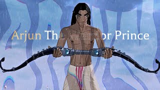 Arjun The Warrior Prince  Edit