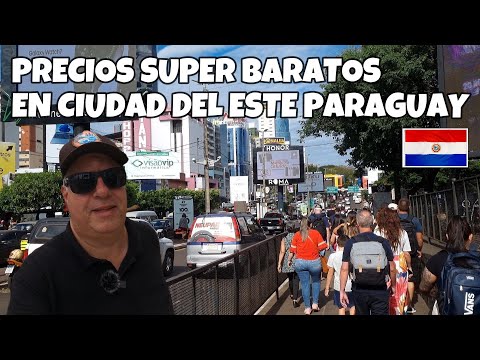 Ciudad del Este precios regalados de todo l Paraguay