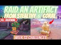 Raid An ARTIFACT From Stealthy Stronghold And From Coral Castle In Fortnite Week 12