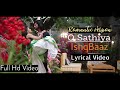 O Sathiya Ishqbaaz Title Song Lyrics