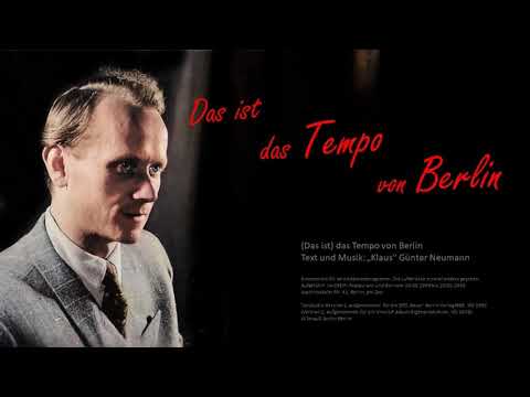 "Das ist das Tempo (von Berlin)" - Klaus Günter Neumann (1949)