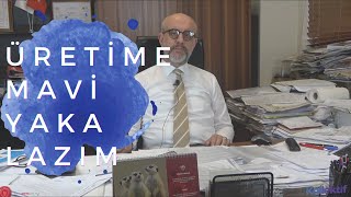 Üretime Mavi Yaka Lazım | Türkiye'nin Tekstil Merkezi KOSAB