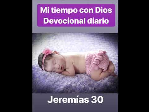 Jeremías 30. “MI TIEMPO CON DIOS”, devocional diario
