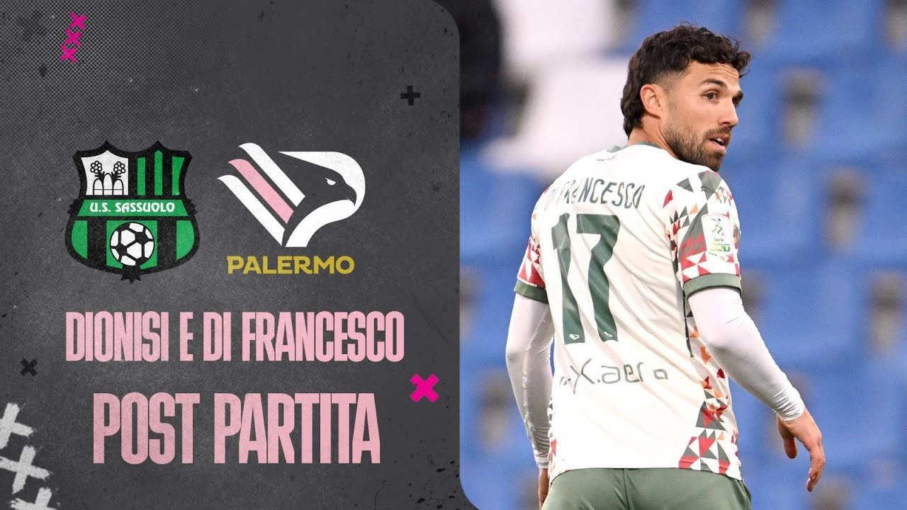 Sassuolo-Palermo 2-1:  Dionisi e Di Francesco nel post-partita