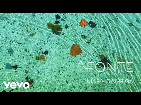 Mafalda Veiga - A Fonte