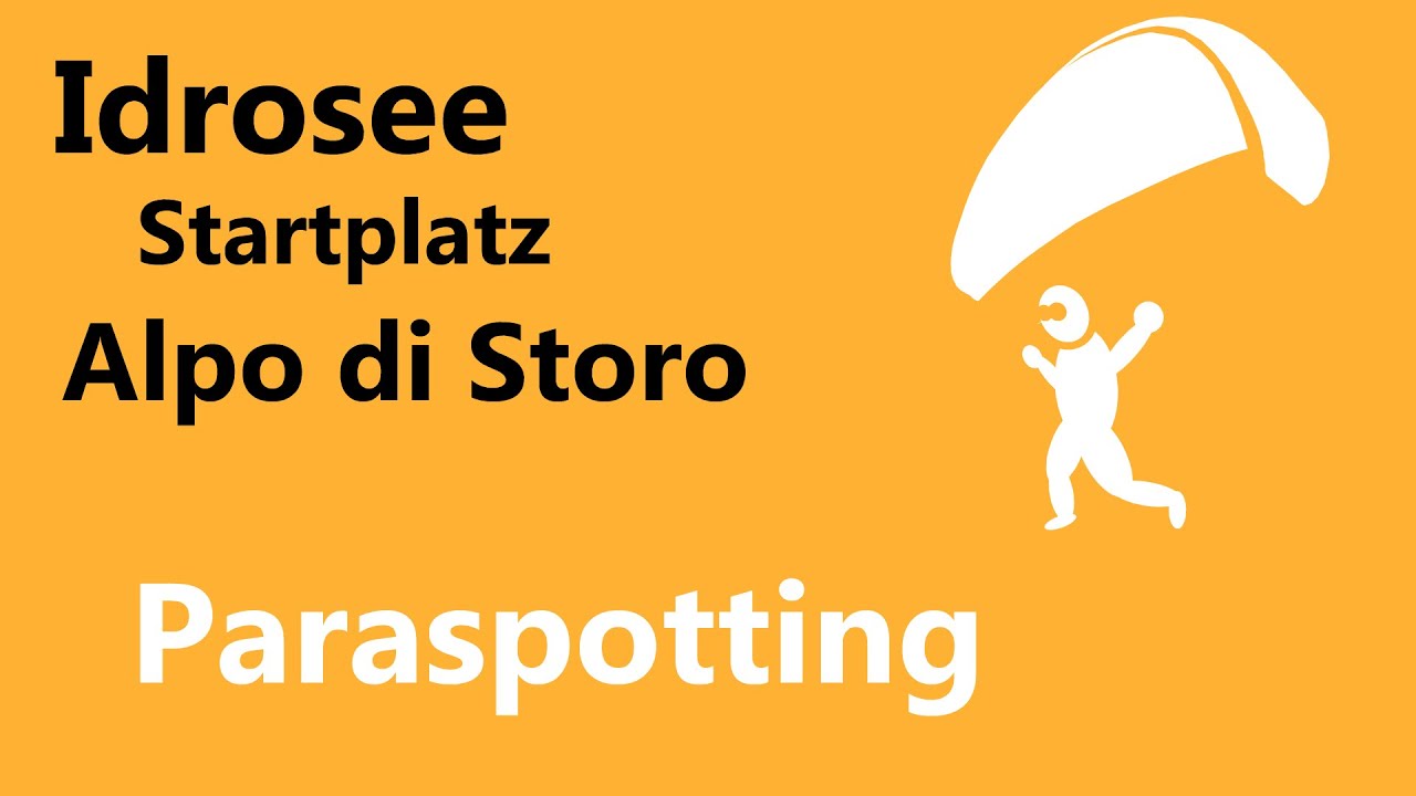 Startplatz Alpo di Storo Idrosee | Paraspotting