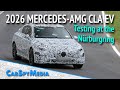 2026 Mercedes-AMG CLA EV Prototype Pure Electric 4-Door Coupe Caught Testing At The Nürburgring