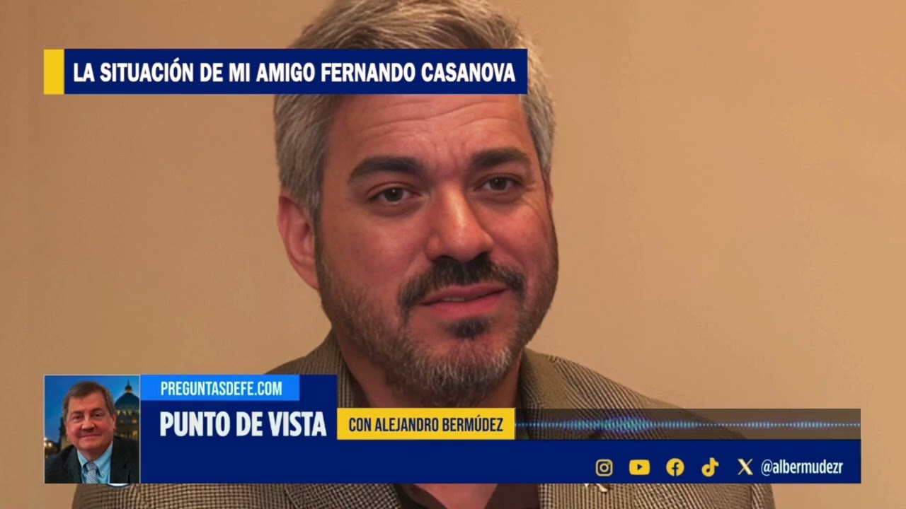 La situación de mi amigo Fernando Casanova