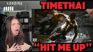 1ST REACTION TO TIMETHAI - HIT ME UP [OFFICIAL MV]