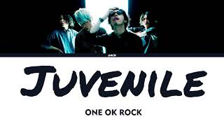 ONE OK ROCK - Juvenile (Lyrics Eng/Esp)