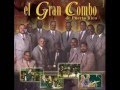 Por mas que yo quiera - El Gran Combo.