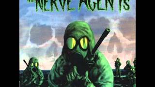 The Nerve Agents - The War's Not Over