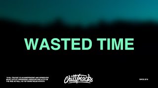 Brendan Bennett – Wasted Time (Lyrics) ft. Supa Bwe