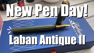 A Gorgeous Classic #NewPenDay! Laban Antique II β¨ | Anita Anglin