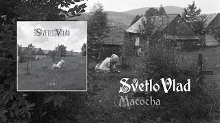 SvetloVlad - Macocha (Rock Version)