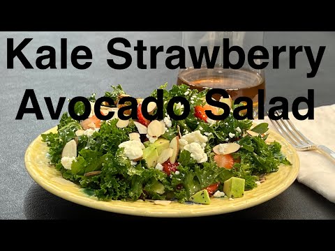 Lunches Are Now, Green Leafy Salads - Kale, Strawberry And Avocado Salad - Super Simple, Very Tasty