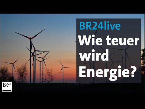 BR24live: Preisschock: Wie teuer wird Heizen, Strom und Benzin? | Münchner Runde | BR24