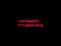 Led zeppelin - immigrant song (Remix) 