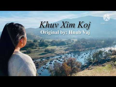 Khuv Xim Koj by Hnub Vaj {Instrumental}