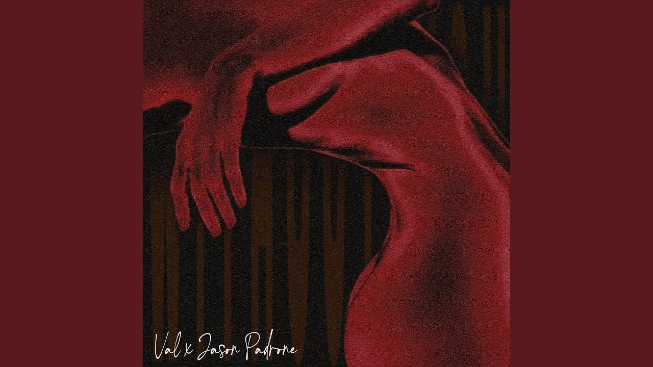 Jason Padrone, Val - Without You