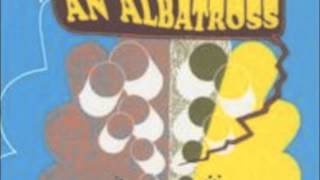 An Albatross - Let's Get On With It!/Electric Suits & Cowboy Boots