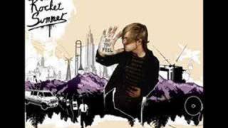 Show Me Everything You've Got by The Rocket Summer