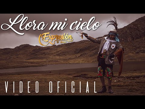 EXPRESION  D' JAUJA - LLORA MI CIELO (TUNANTADA) 2020