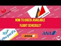How to Check Available Flight Schedule? How to Check Available Flight Schedule?