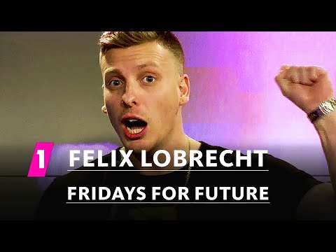 Felix Lobrecht: Fridays for Future | 1LIVE Generation Gag