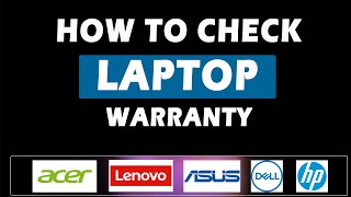 HOW to Check Laptop Warranty Online | Check Laptop Warranty - Lenovo, Hp, DELL, ASUS, Acer Laptop